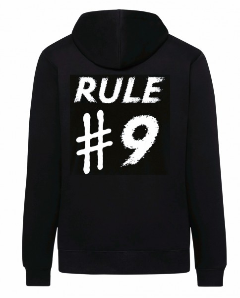 RULE #9 (Rückendruck) Hoody / Kapuzenpullover